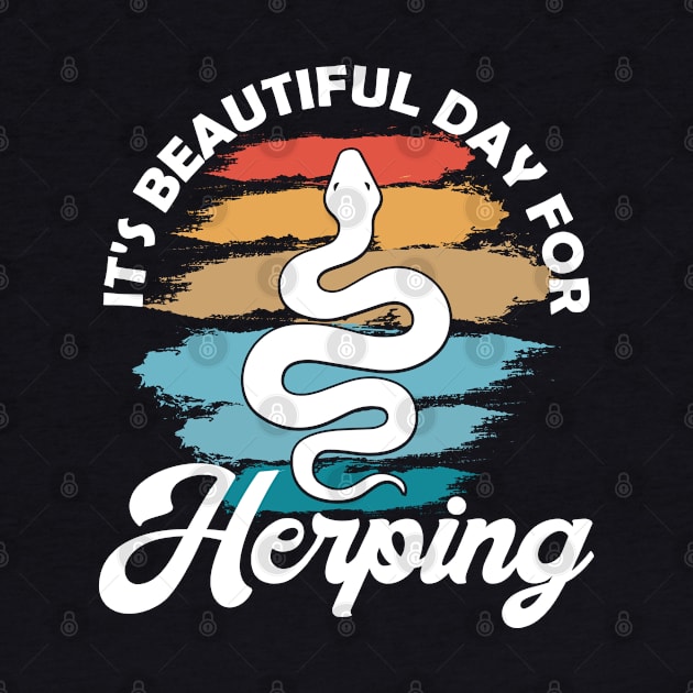 It's Beautiful Day for Herping - Vintage Herpetology by DigitalNerd